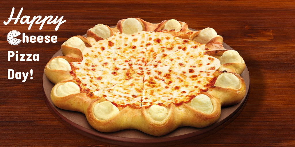 Happy cheese pizza day