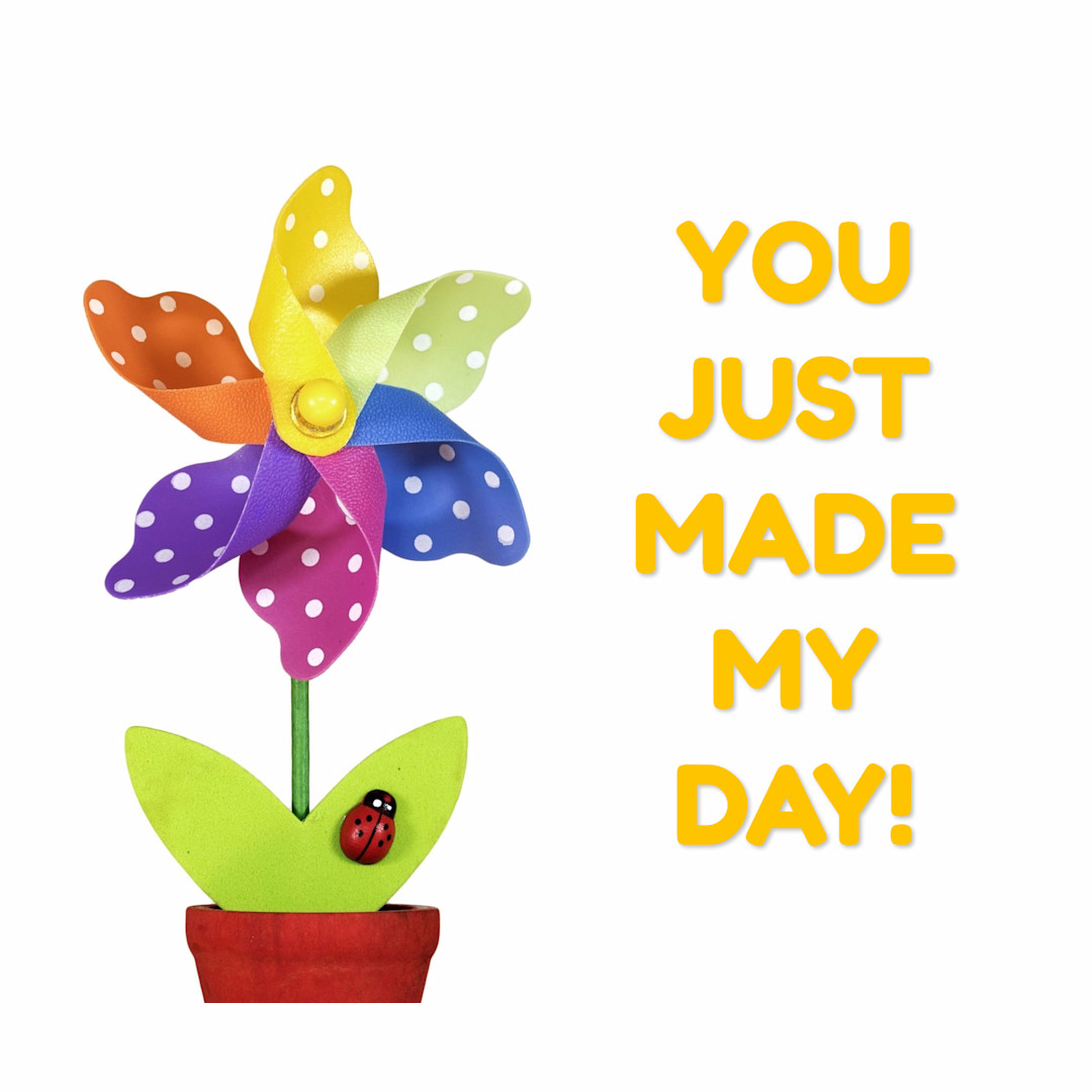 You just made my day | Templates | Stencil