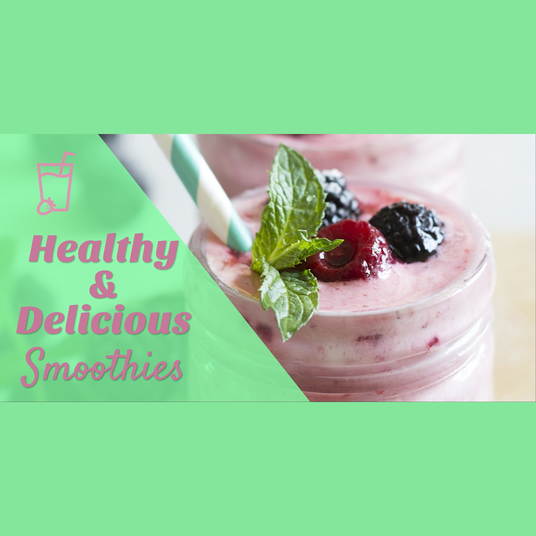 Healthy & delicious smoothies | Templates | Stencil