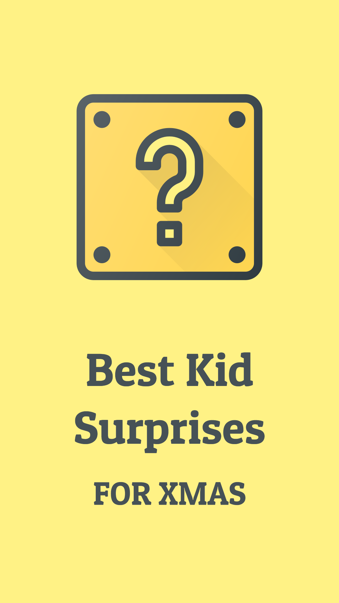 Best kid surprises for Christmas