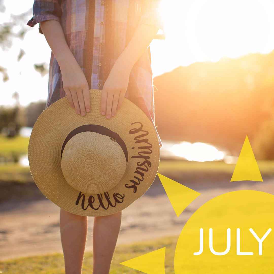 July - Hello sunshine