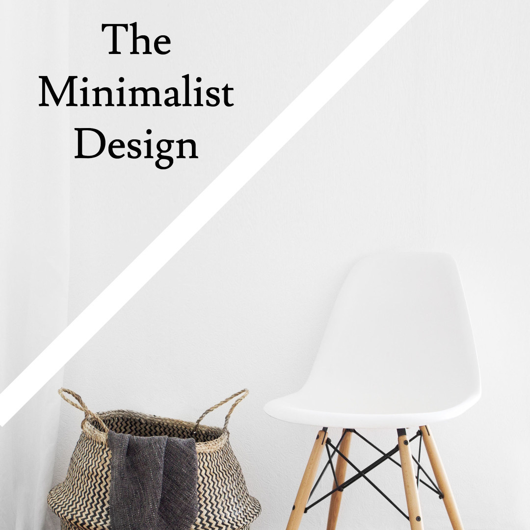 The minimalist design