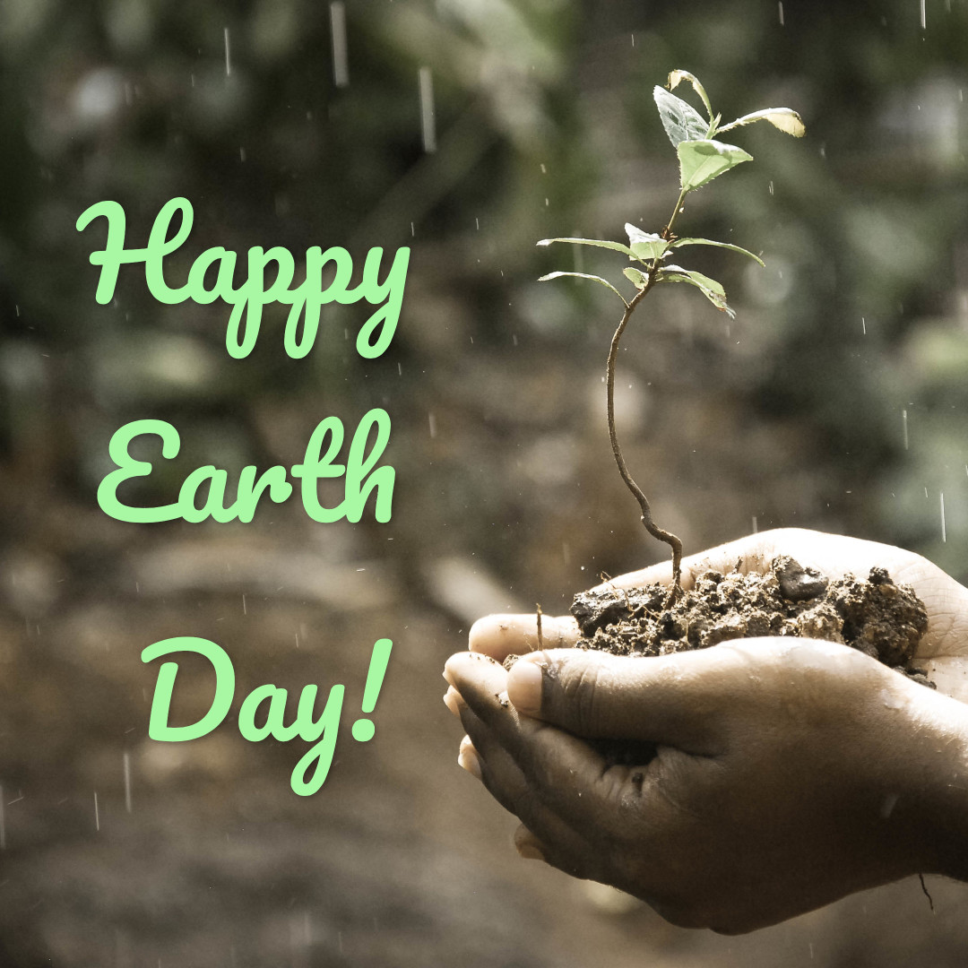 Have a happy Earth day
