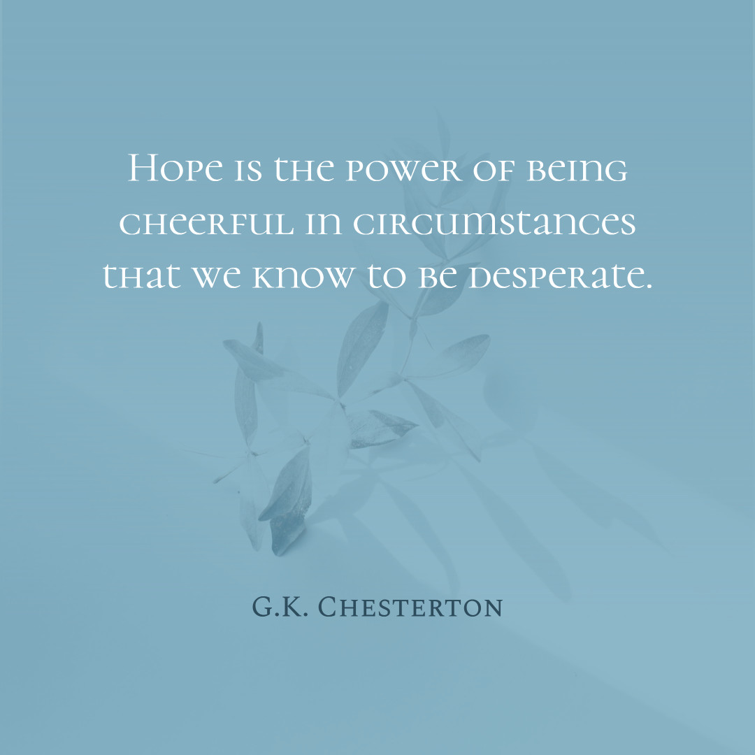 Quote on hope by G.K.Chesterton