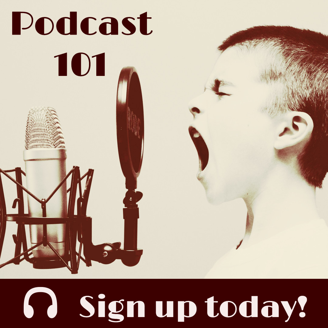 Podcast 101 - Sign up