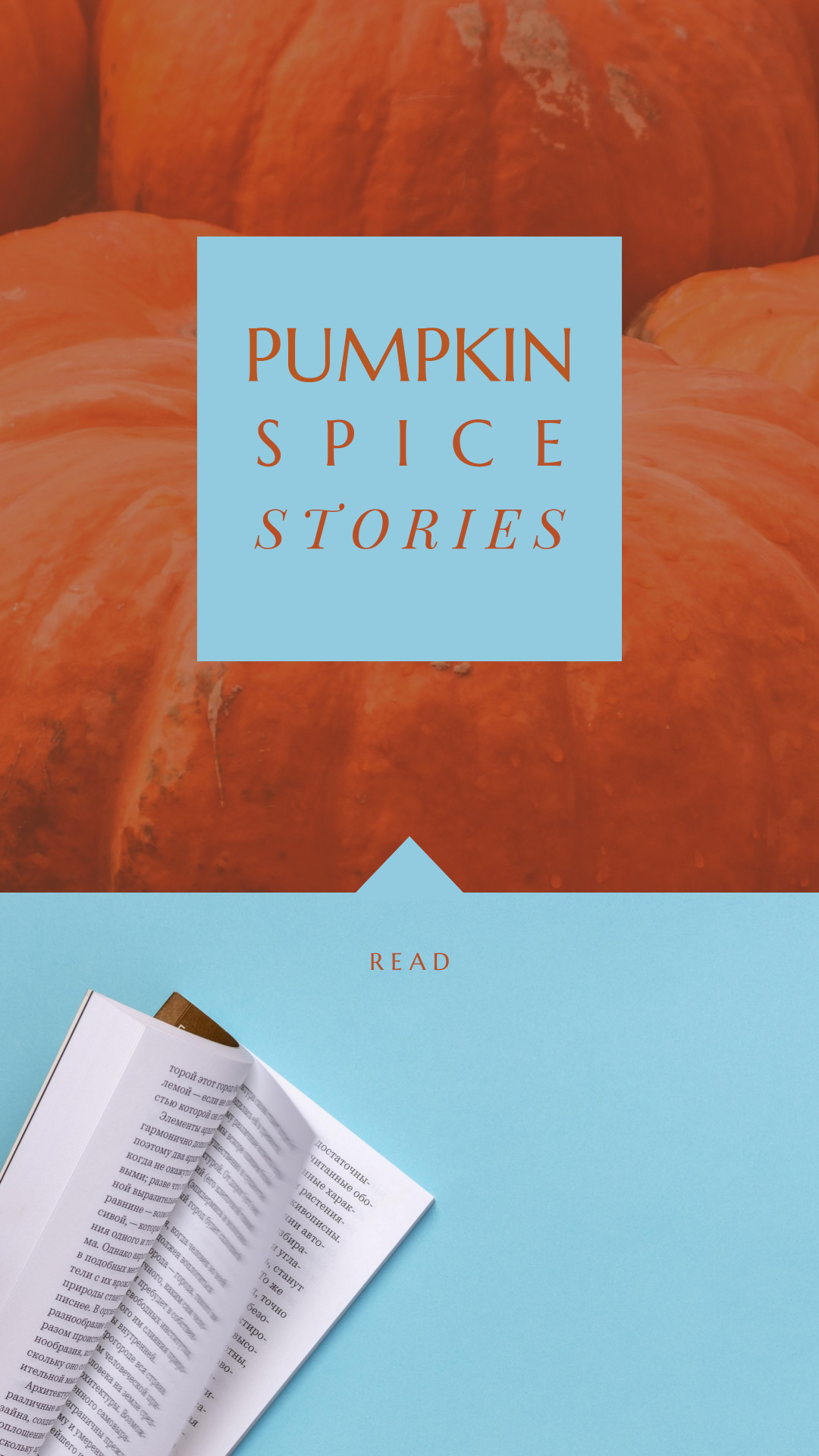 Pumpkin spice stories