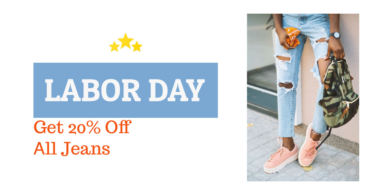 Labor day - get 20% off all jeans