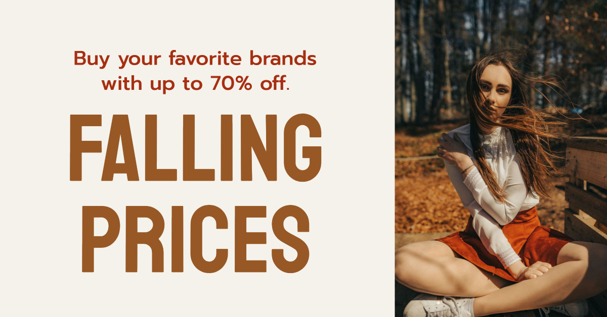 Falling prices - buy your favorite brands with up to 70% off