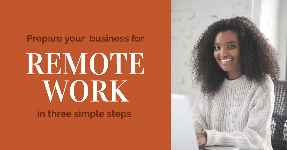 Prepare Your Business For Remote Work