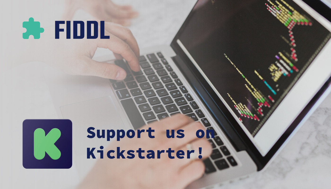 Fiddl - Support us on Kickstarter