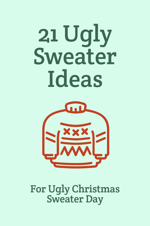 21 ugly sweater ideas