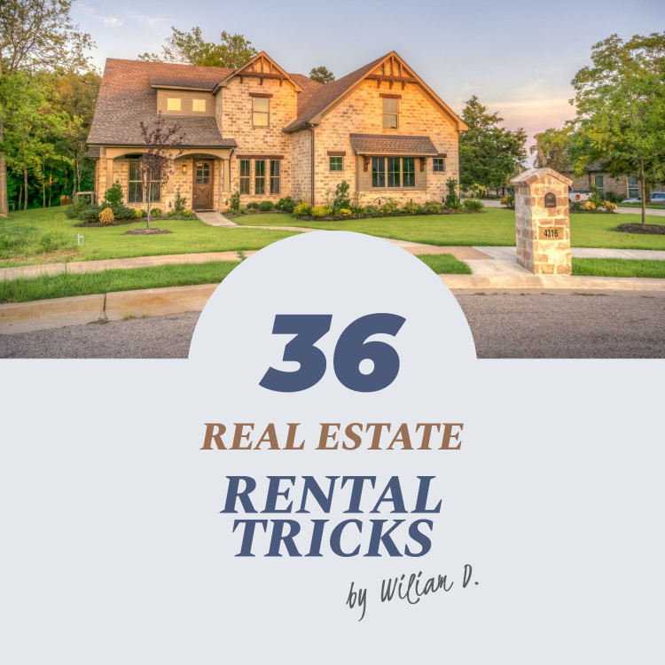 36 real estate rental tricks