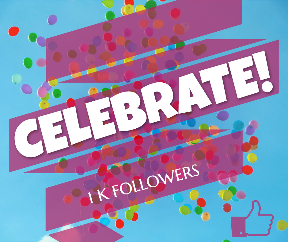 Celebrating 1k followers