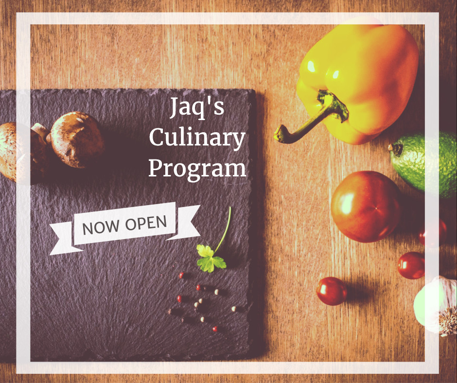 Jaq's Culinary Program