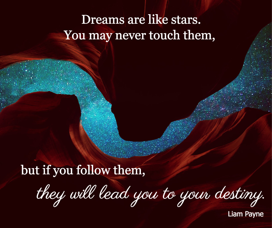 Dreams are like stars