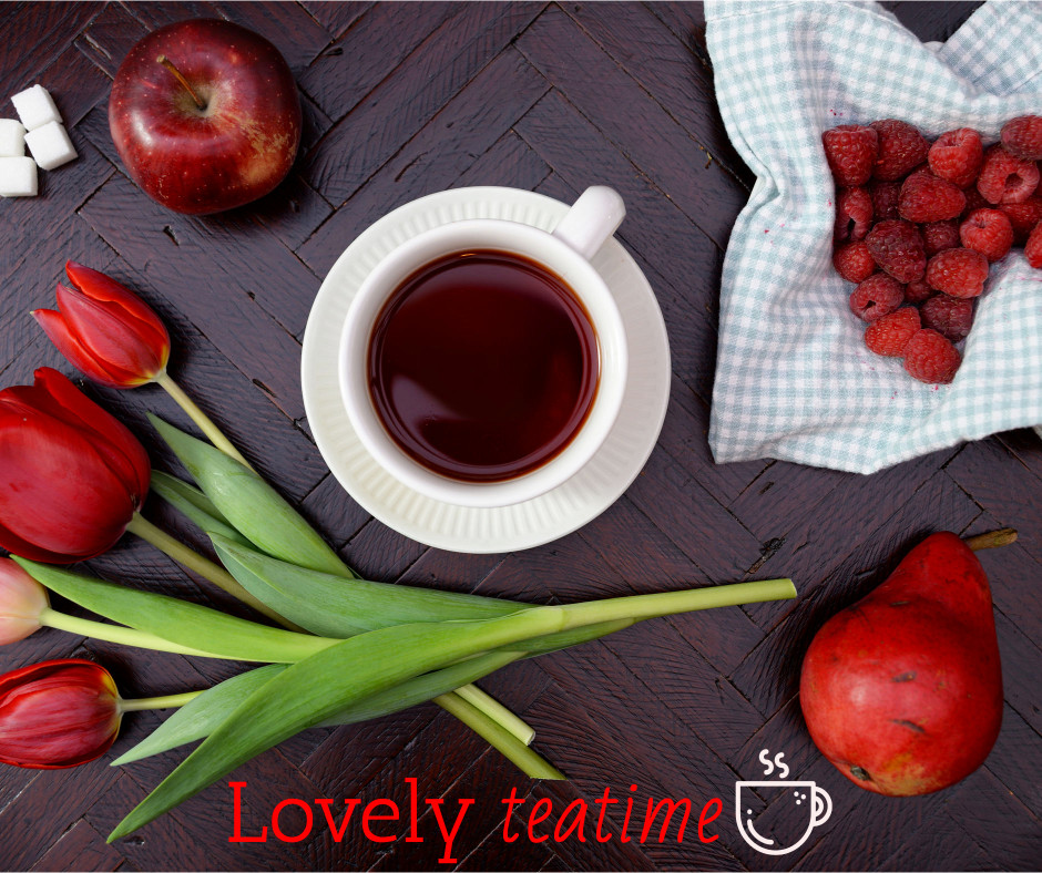 Have a lovely teatime