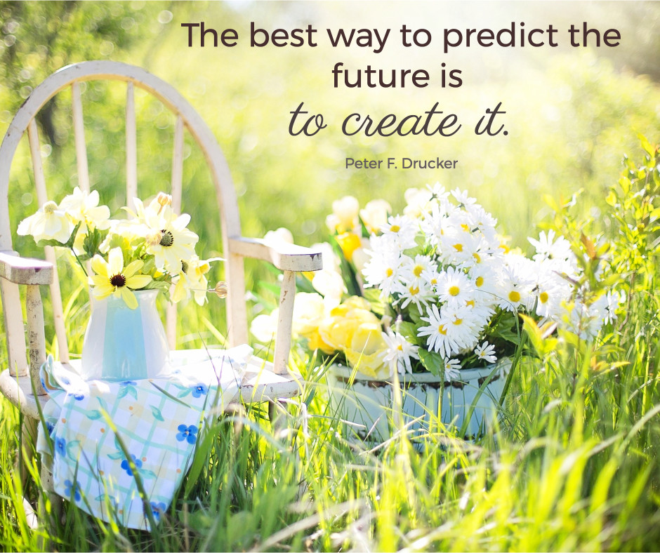 Best way to predict future is to create it