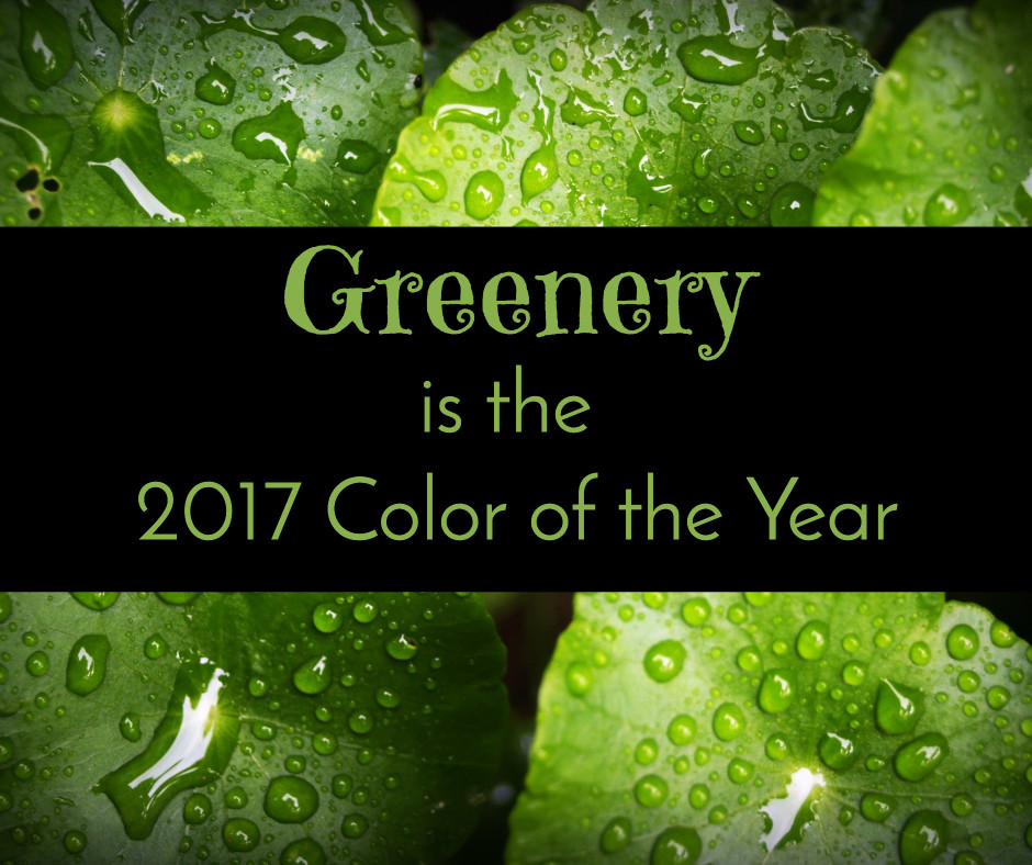 Greenery is color of the year