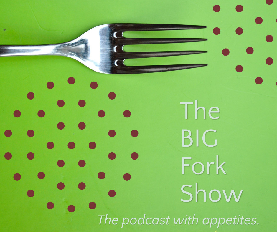 The big fork podcast