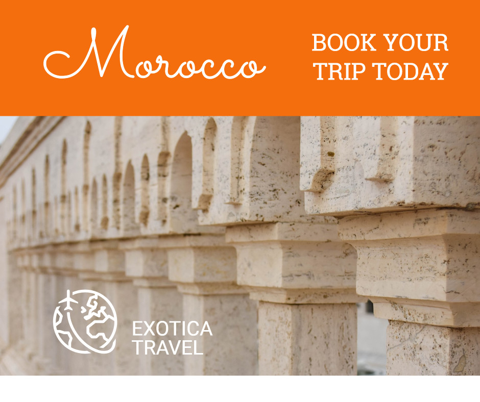 Morocco - Book your trip today