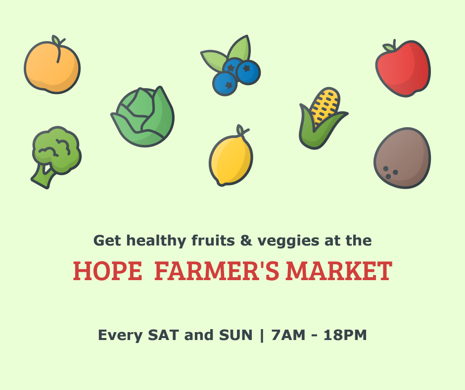 Get healthy fruits and veggies at the Hope farmer's market